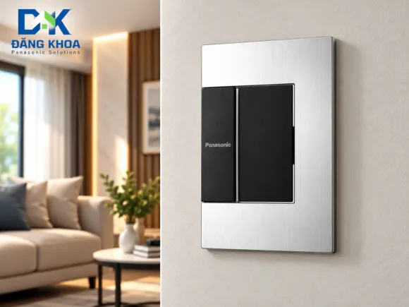Công tắc Panasonic chính hãng: cẩm nang và kinh nghiệm chọn mua
