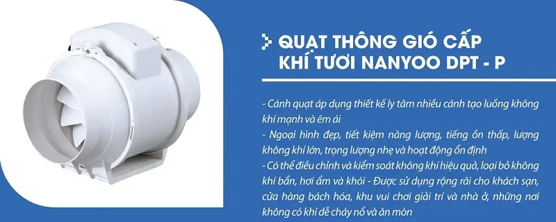 Quạt thông gió âm trần nối ống Nanyoo DPT-150P - Phân phối chính hãng tại Đăng Khoa, bảo hành uy tín